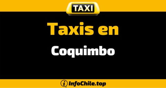 Taxis y Radio Taxis en Coquimbo