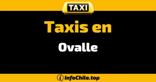 Taxis y Radio Taxis en Ovalle