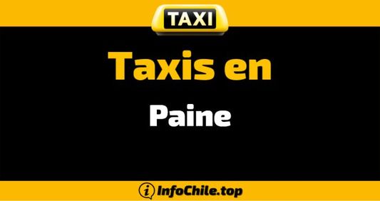 Taxis y Radio Taxis en Paine