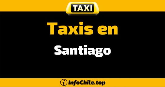 Taxis y Radio Taxis en Santiago